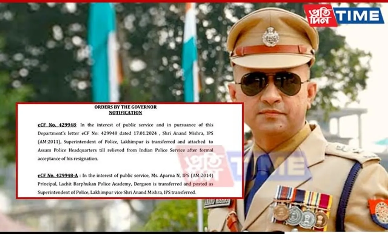 IPS Anand Mishra Attached to Assam Police HQ Till Acceptance of His Resignation