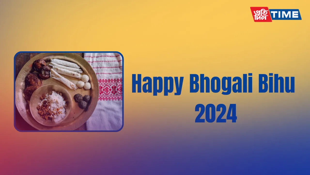 Bhogali Bihu 2024: Share the Love with These Messages, Wishes, Images and Greetings