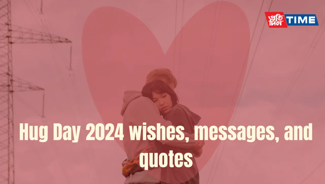 Hug Day 2024 wishes, messages, and quotes to celebrate the season of love