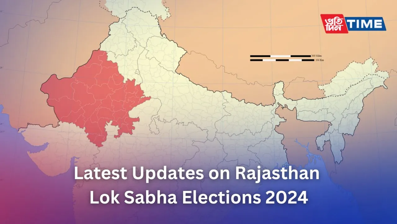 Latest Updates on Rajasthan Lok Sabha Elections 2024: Dates, Phases, Candidates