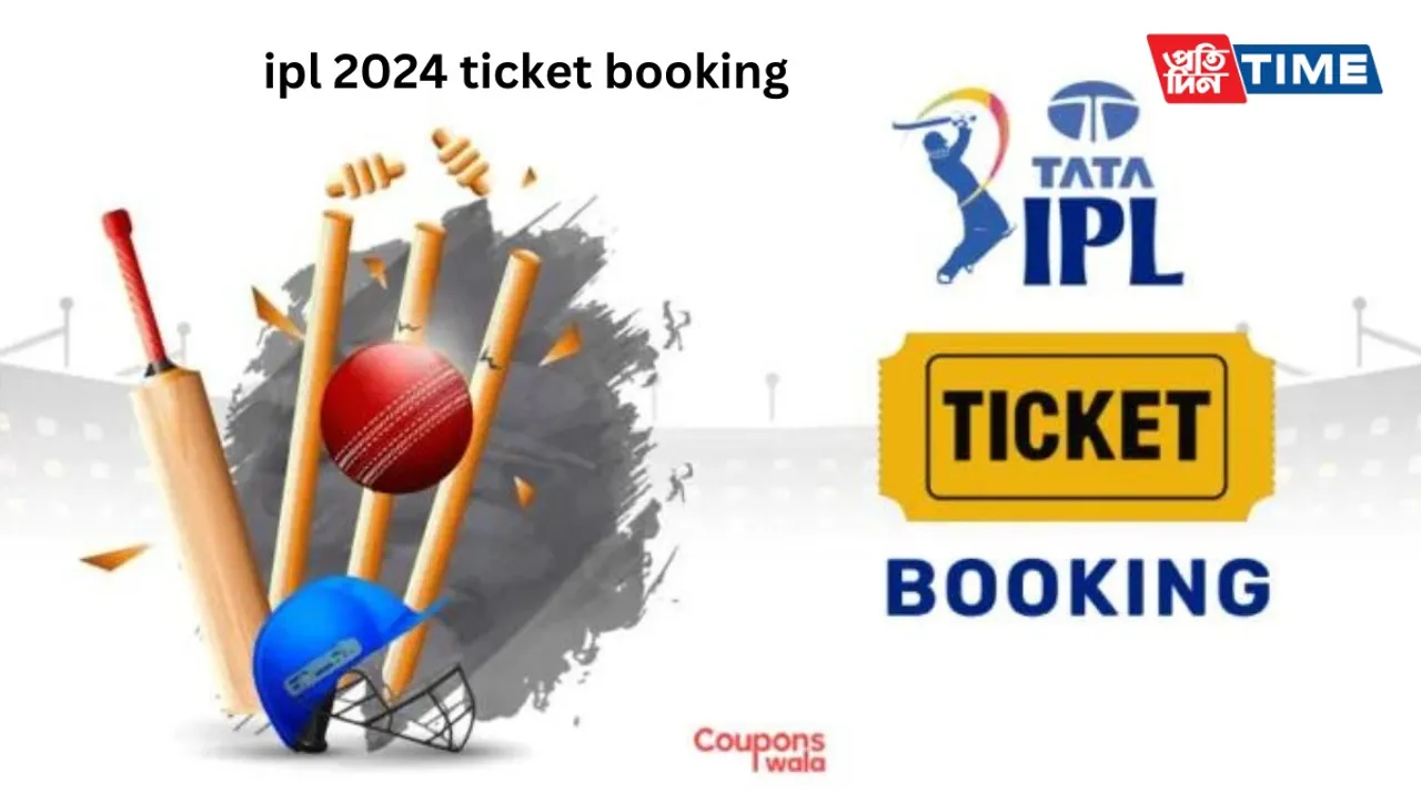 IPL 2024 Tickets: Price, Booking Dates, and How to Book TATA IPL Tickets Online