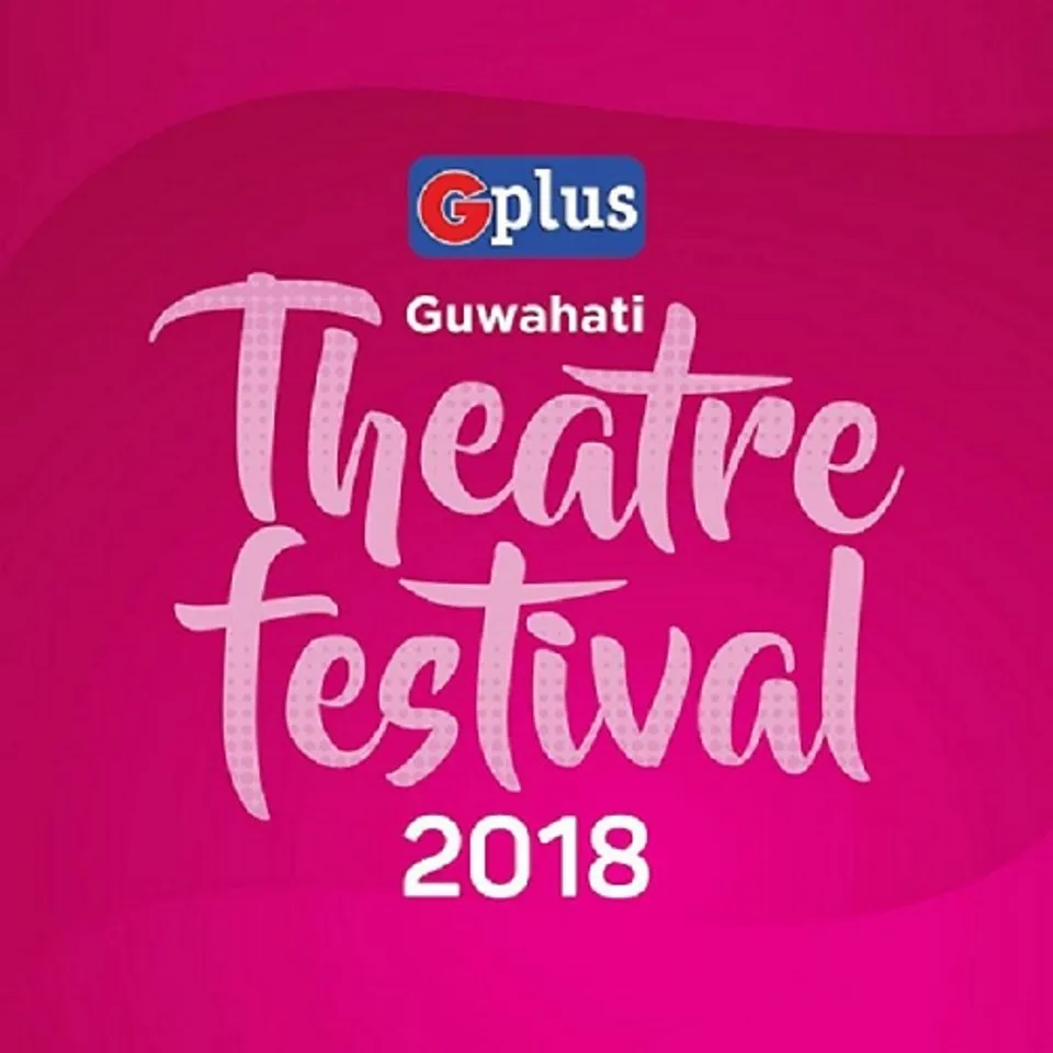 Guwahati Theatre Festival all set to begin from Nov 16