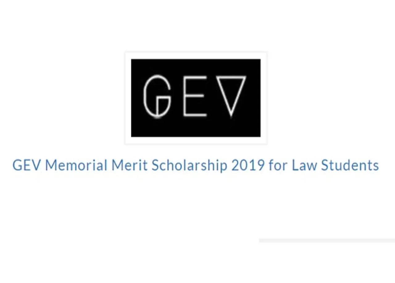 GEV memorial merit scholarship 2019 for Law students
