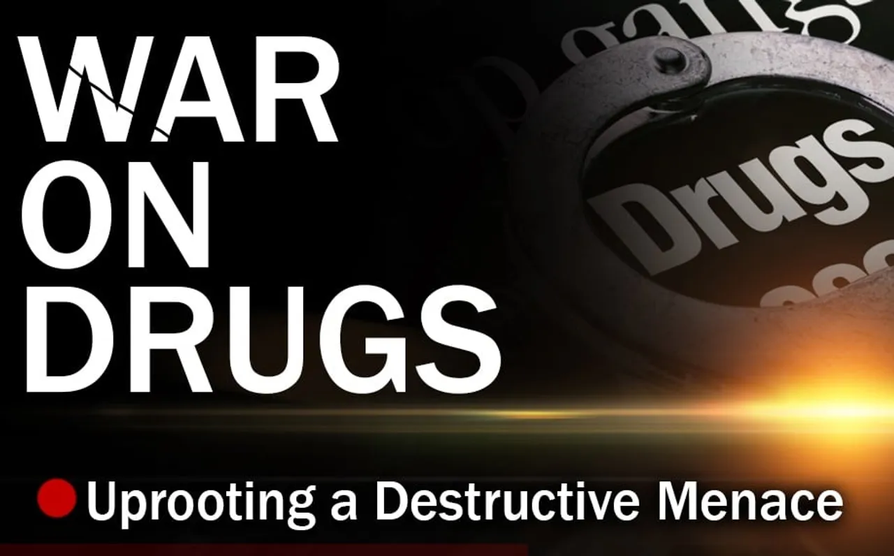 “War on Drugs”: Uprooting of Destructive Menace