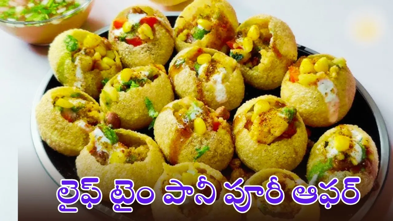 LIFE TIME PANI PURI OFFER 