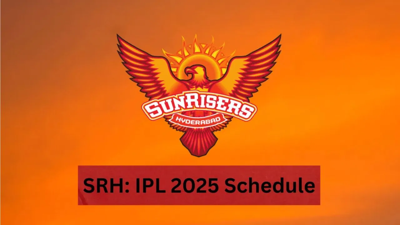 ipl 2025 schedule sunrisers hyderabad