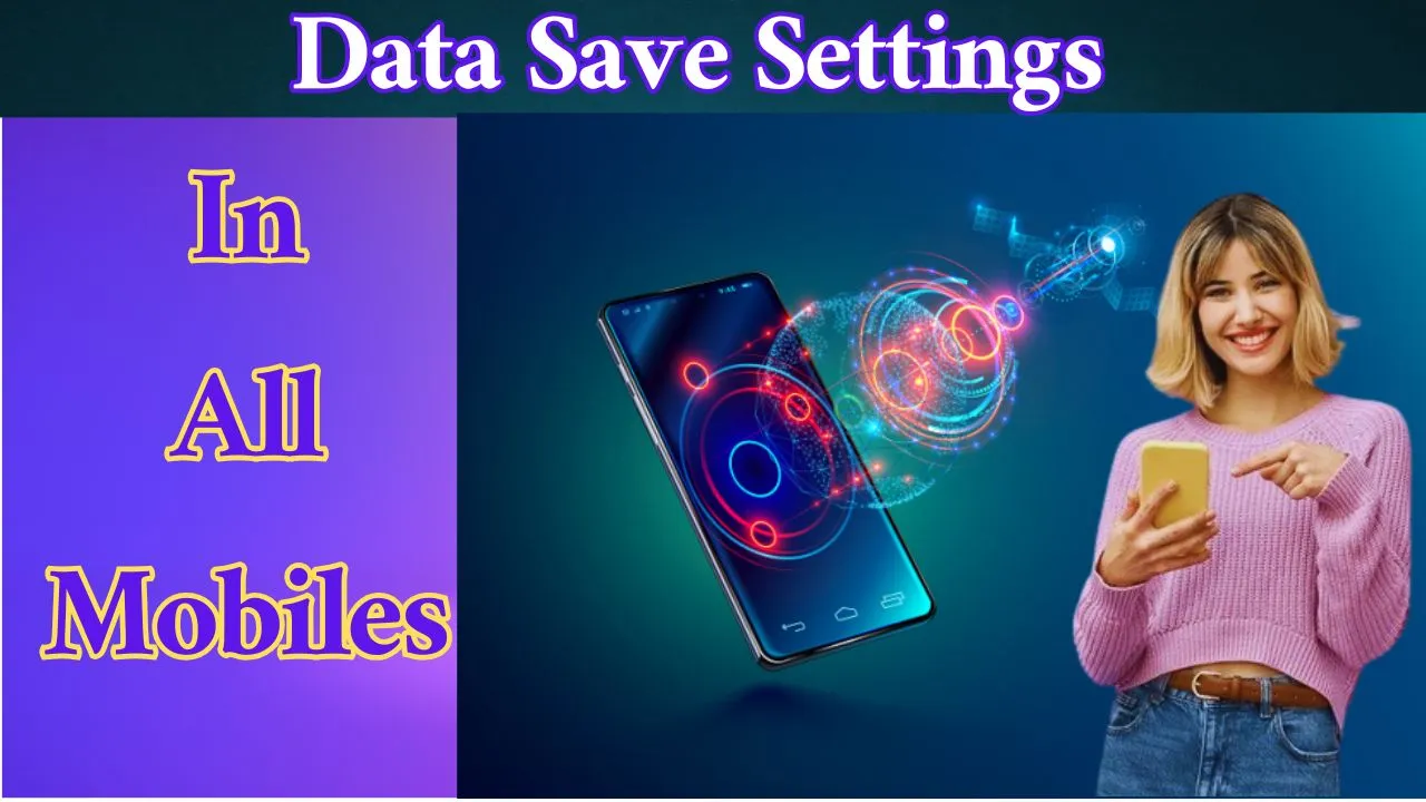 mobile internet data saver setting in telugu