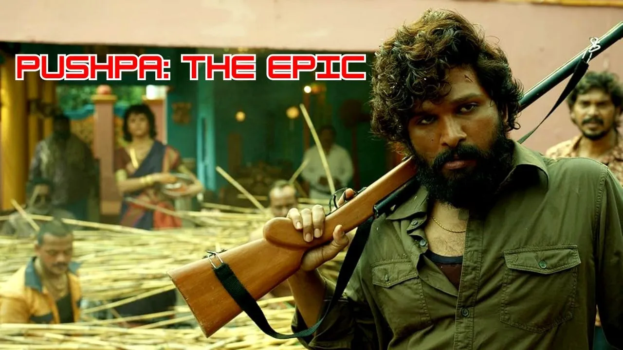 Pushpa The Epic
