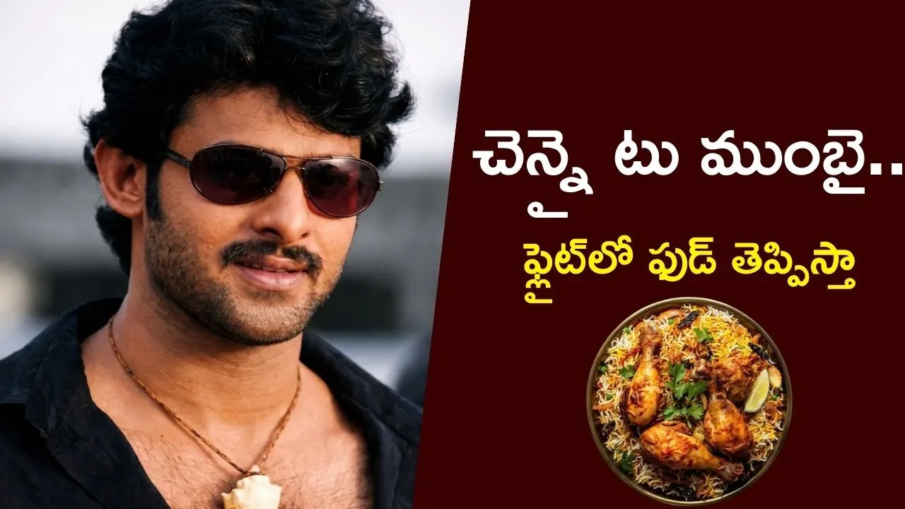 Prabhas Food