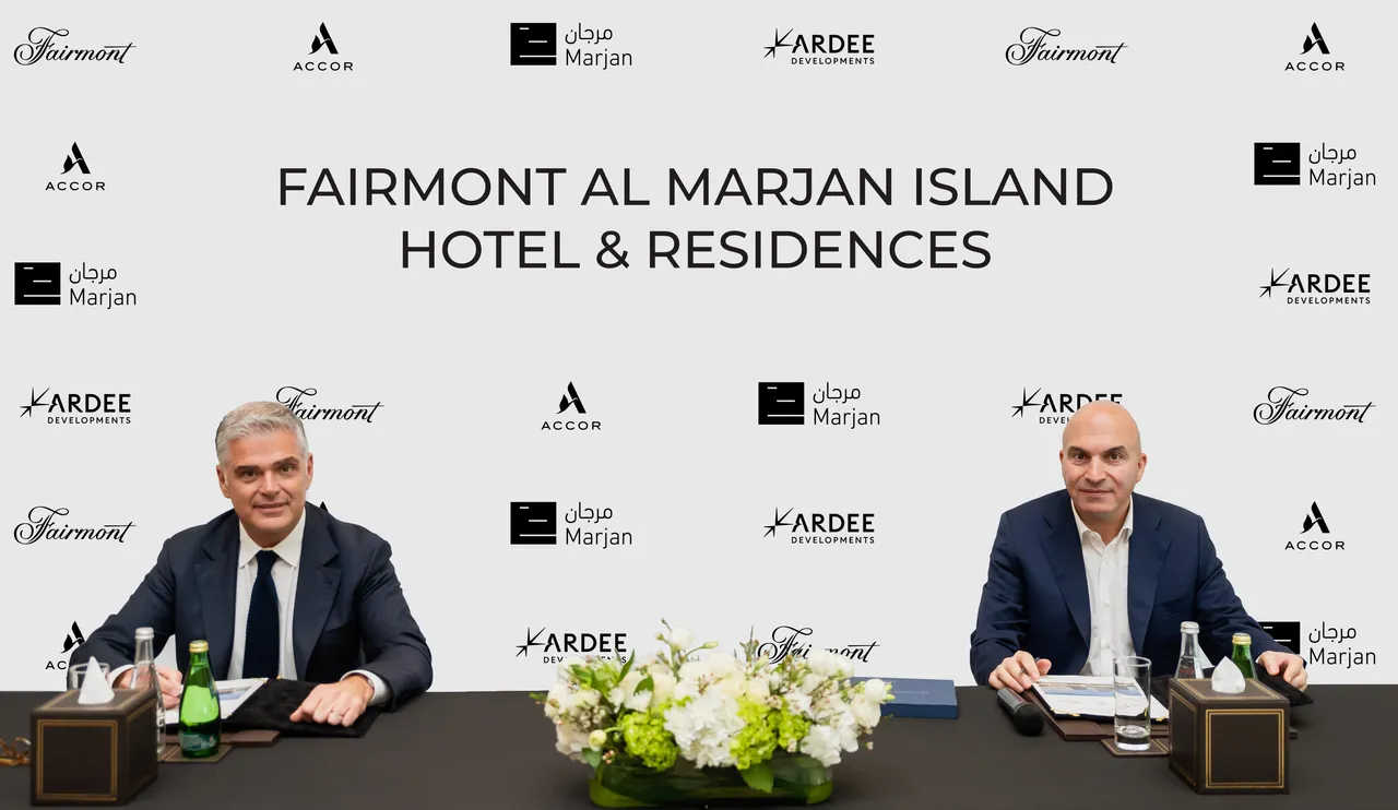 Ardee Developments Signs With Fairmont Hotels & Resorts To Launch Fairmont Residences Al Marjan Island And Fairmont Al Marjan Island Hotel