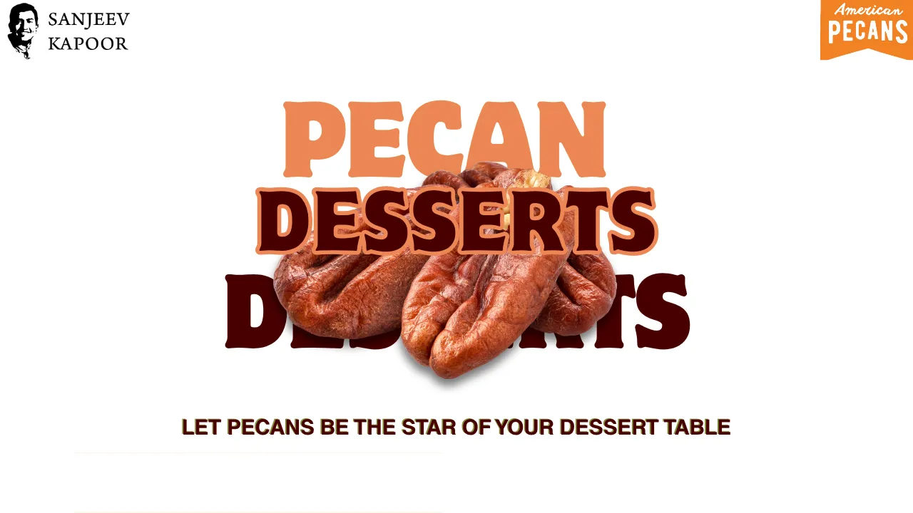 Let Pecans Be the Star of Your Dessert Table