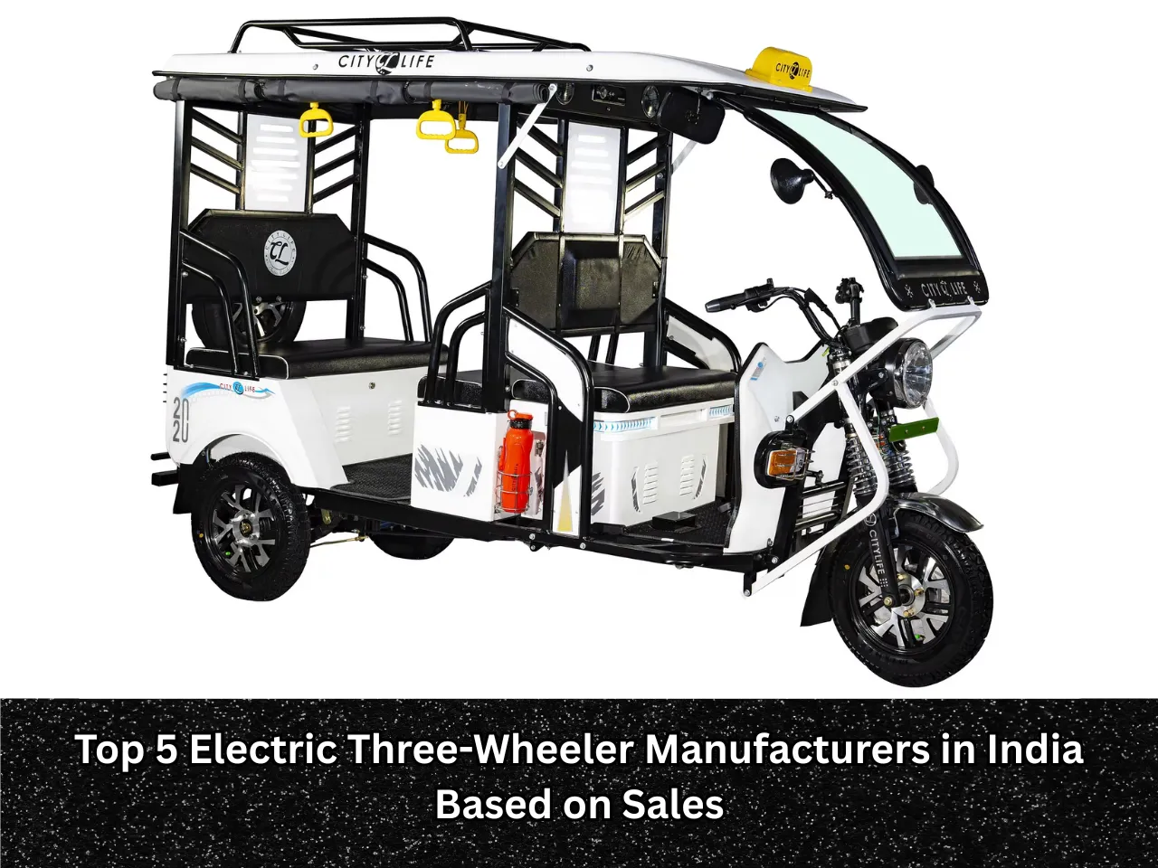 Top 5 Electric Three-Wheeler Manufacturers in India Based on Sales