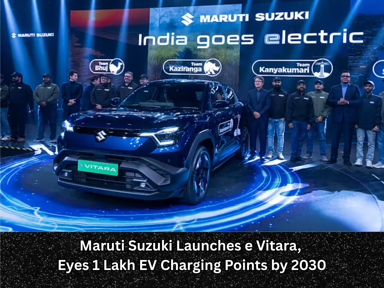 Maruti Suzuki Launches e Vitara, Eyes 1 Lakh EV Charging Points by 2030