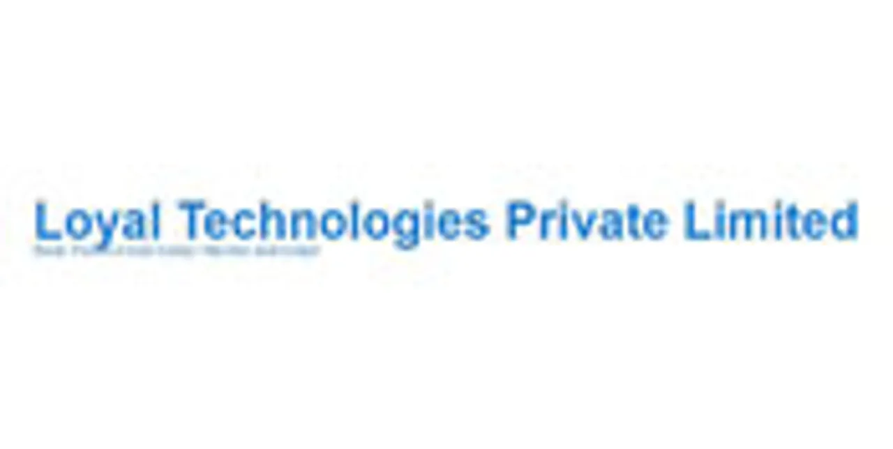 LOYAL TECHNOLOGIES PRIVATE LIMITED