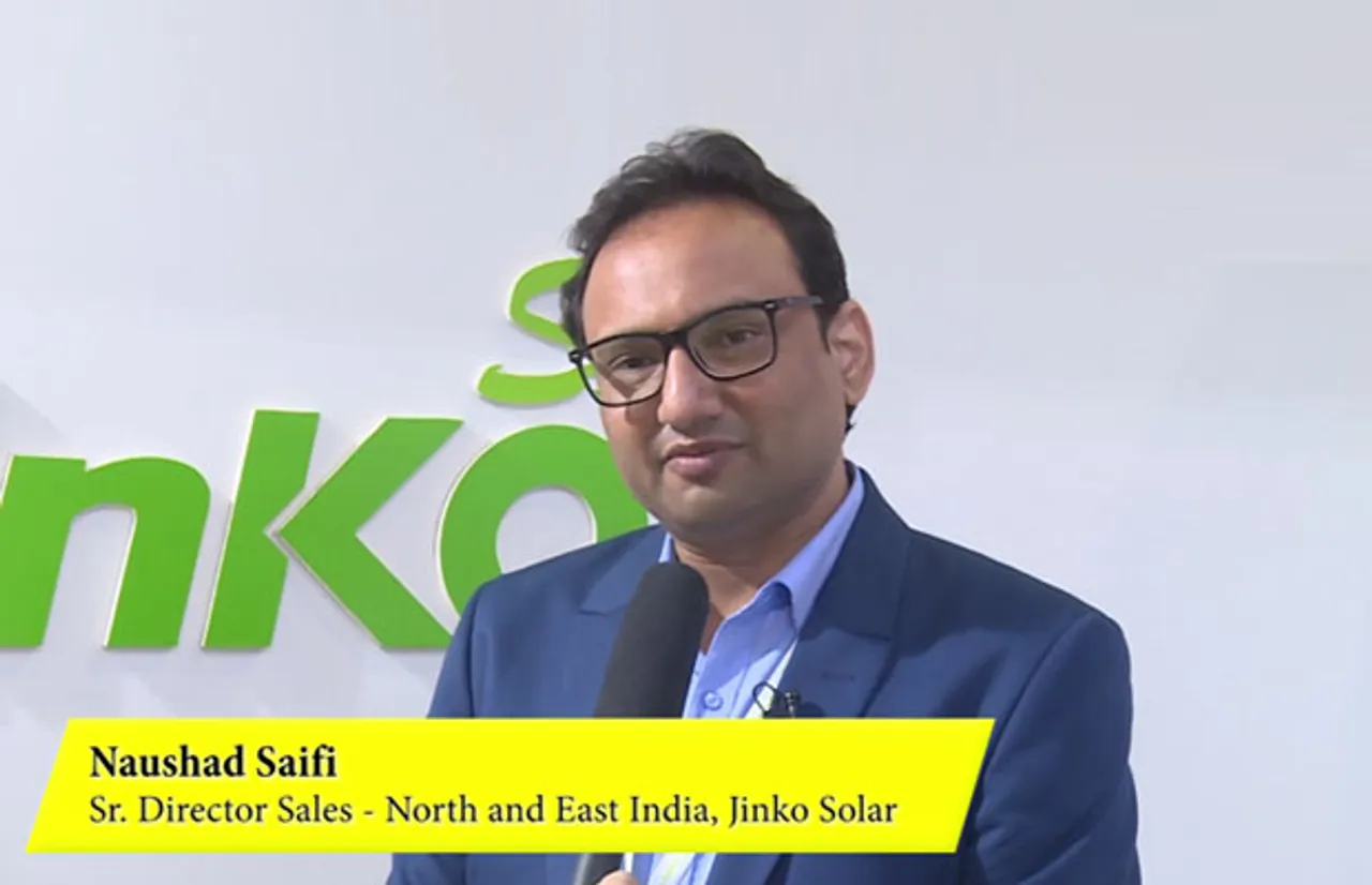 Naushad Saifi, Sr. Director Sales - North and East India, JinkoSolar