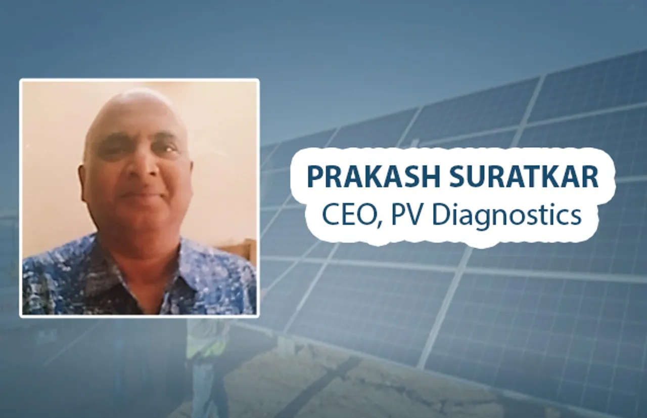 Prakash Suratkar, CEO, PV Diagnostics
