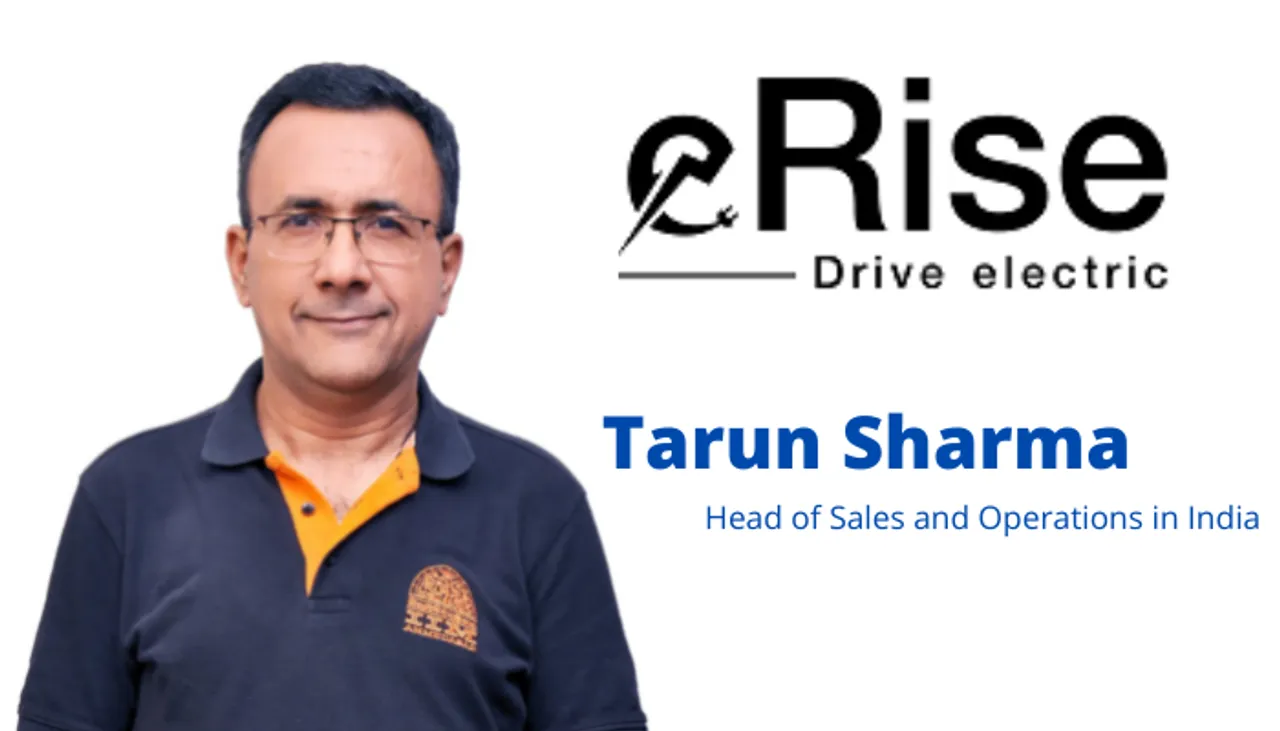 Tarun Sharma: eRise Drive Electric's New Head of Sales & Operations in India