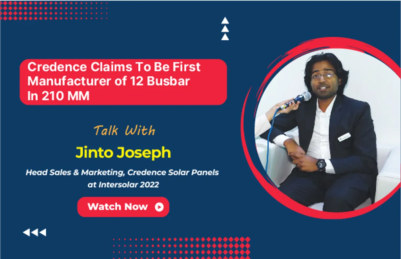 Jinto Joseph, Head Sales & Marketing, Credence Solar