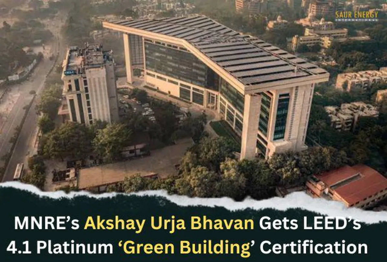 MNRE Office Gets LEED's 4.1 Platinum 'Green Building' Certification