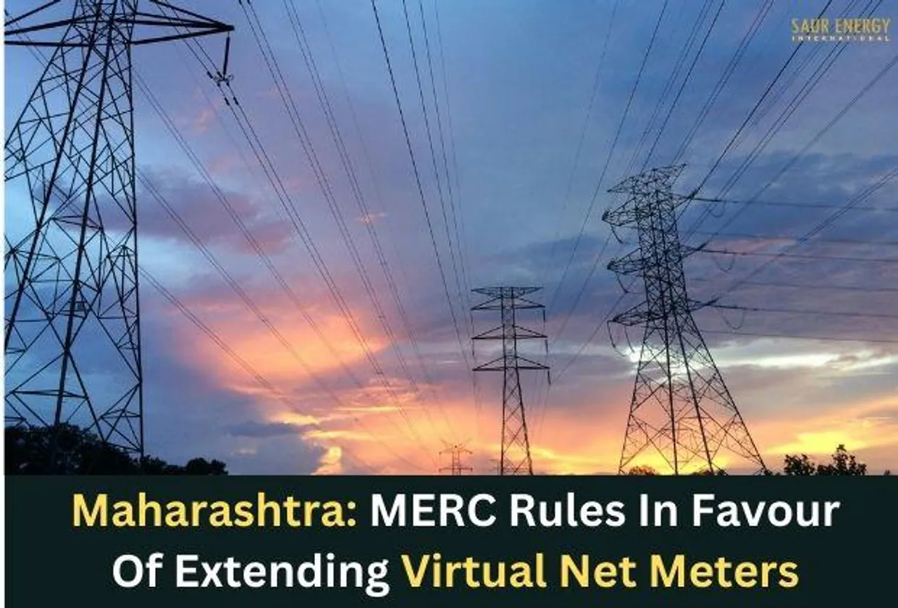 MERC Declines MSEDCL's Plea To Not Allow Virtual Net Meters