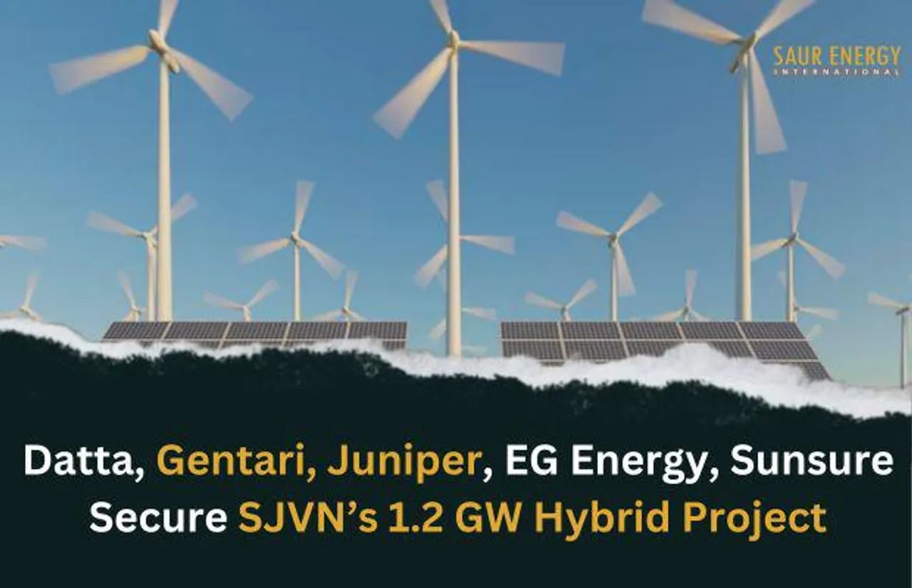 Datta, Gentari, Juniper, EG Energy, Sunsure Secure SJVN’s 1.2 GW Hybrid Project
