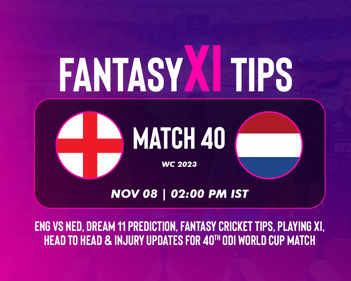 Fantasy Tips England vs Netherlands