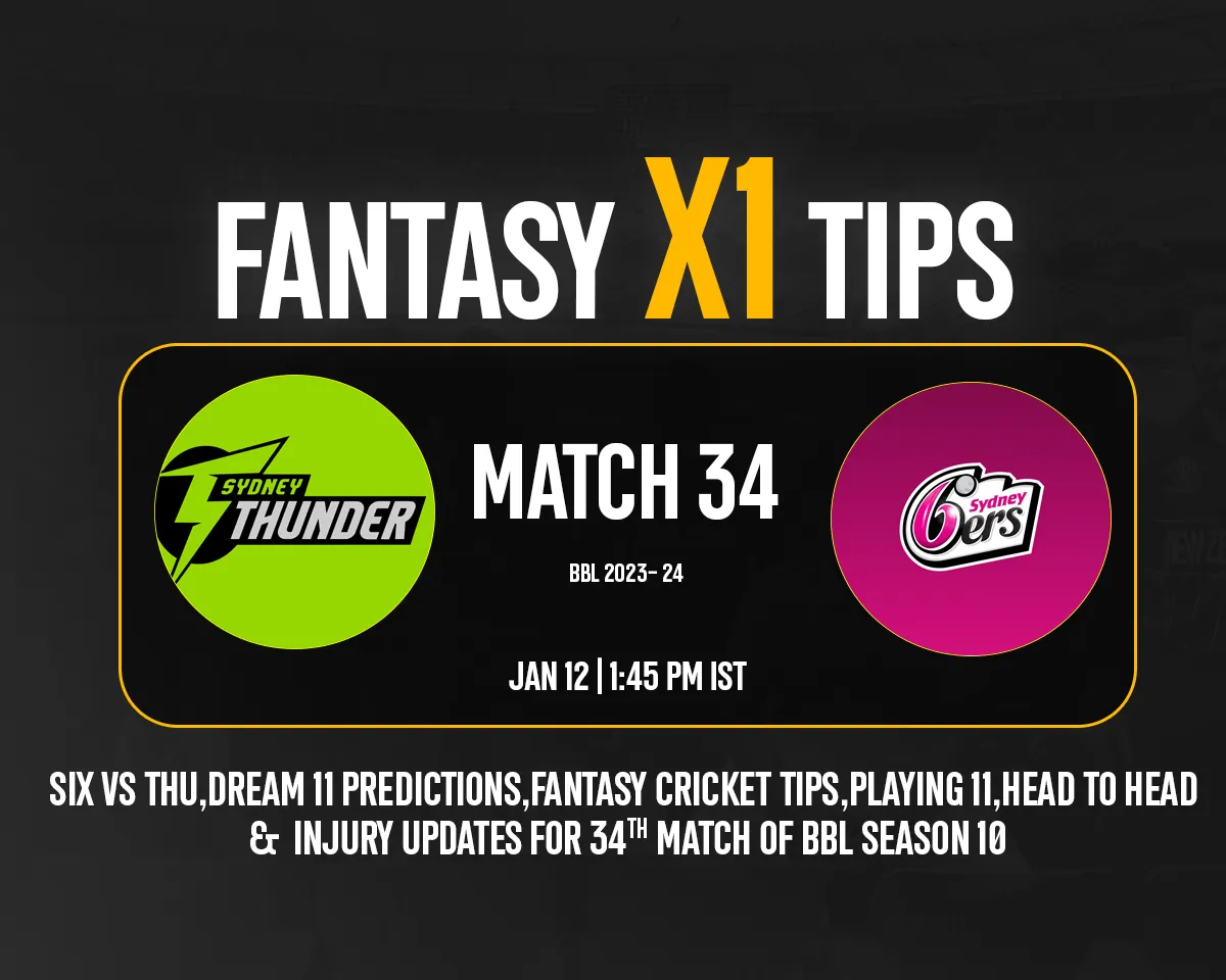 SIX vs THU BBL 2023-24 