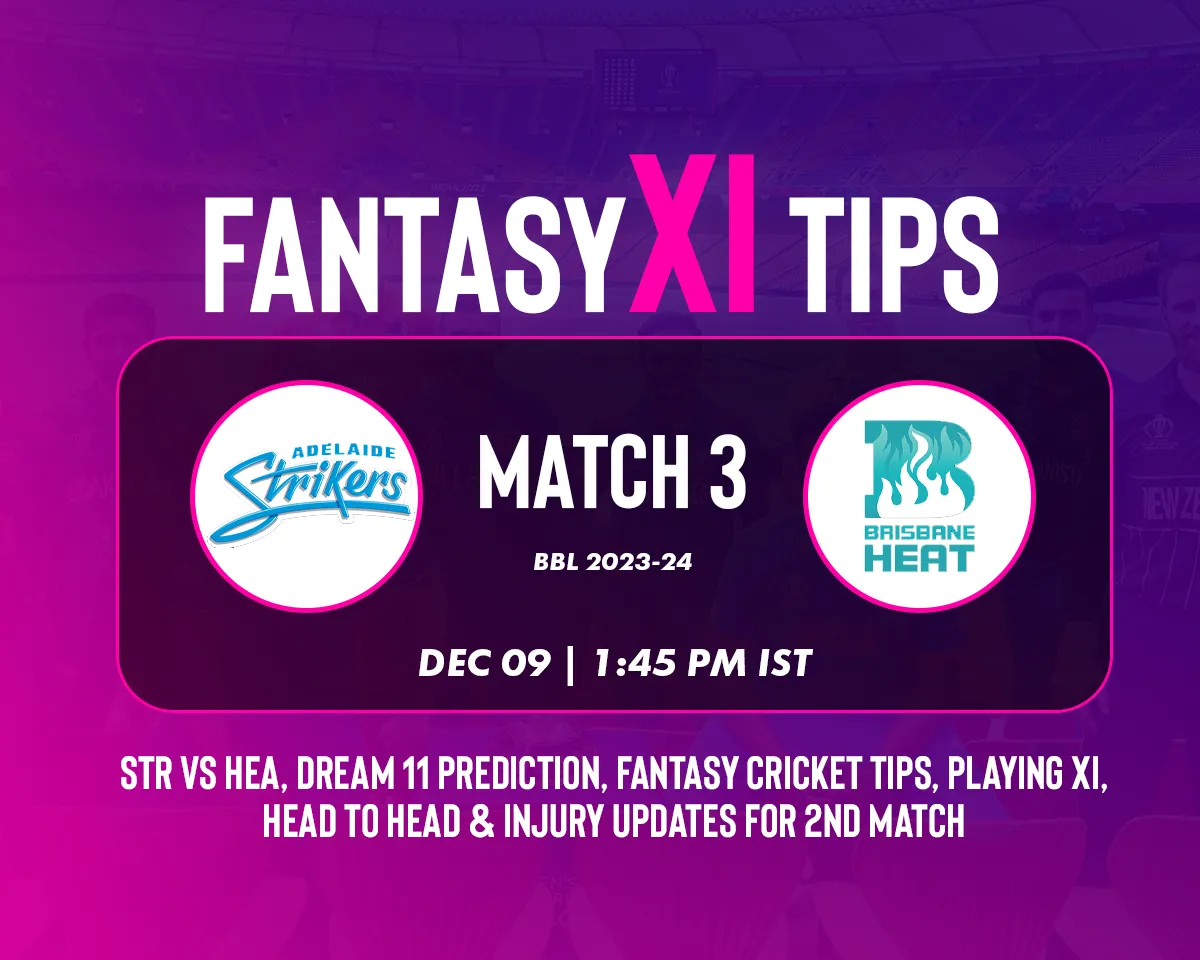 STR vs HEA Dream11 