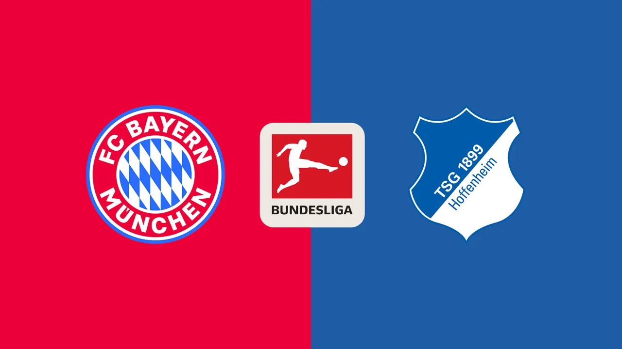 Bayern Munich vs. Hoffenheim
