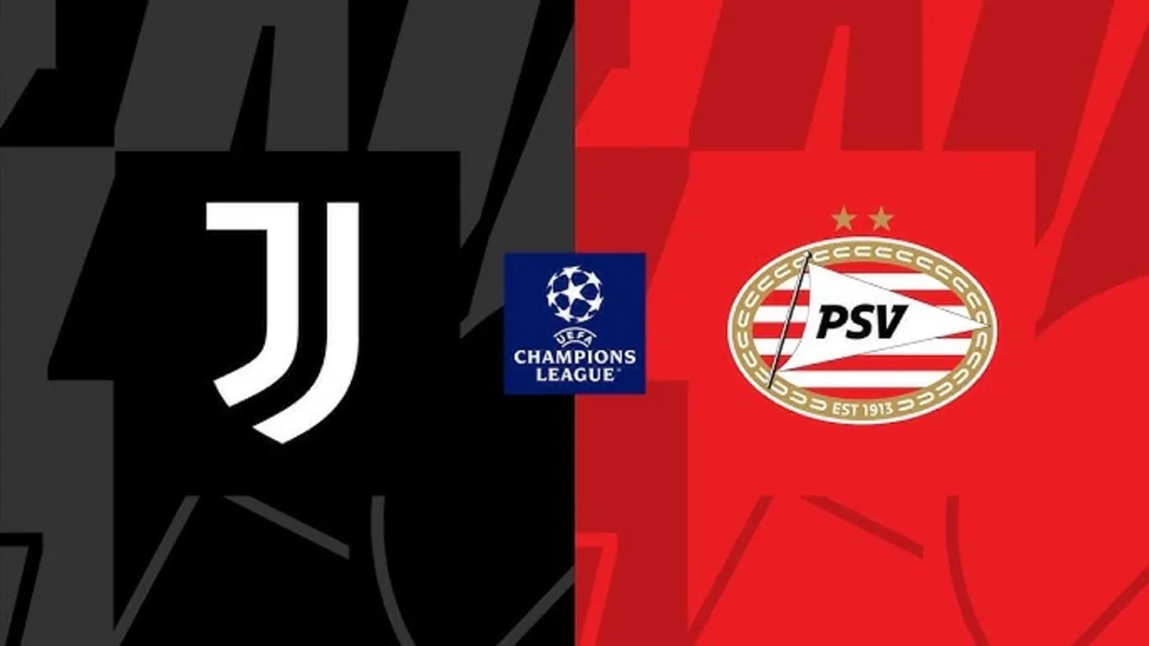 Juventus vs. PSV Eindhoven: UCL Match Preview, Odds & Prediction
