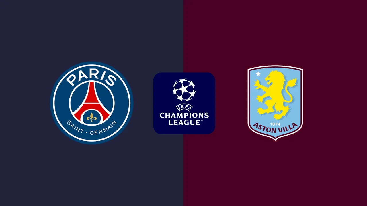 Paris Saint-Germain vs. Aston Villa: UCL Match Preview, Odds & Predictions