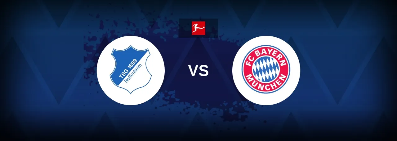 Hoffenheim vs. Bayern Munich: Bundesliga Match Preview, Odds & Prediction