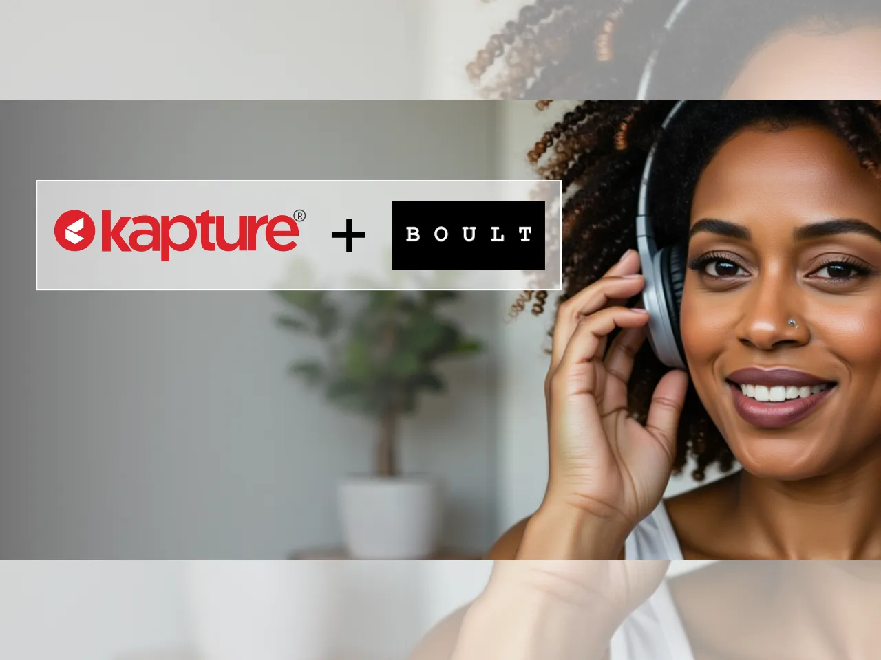 Boult Enhances Support System with Kapture CX Integration