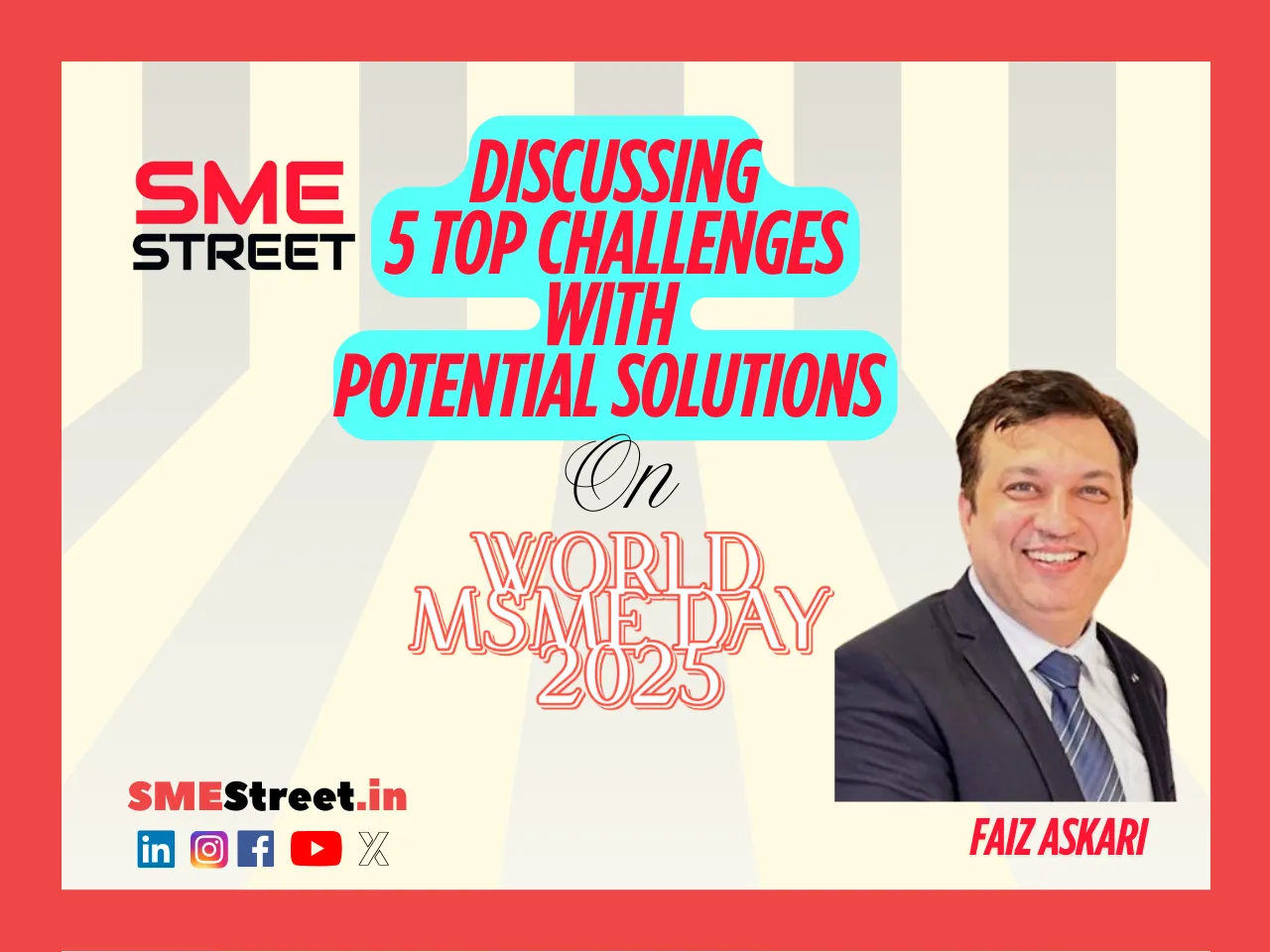 Faiz Askari on World MSME Day
