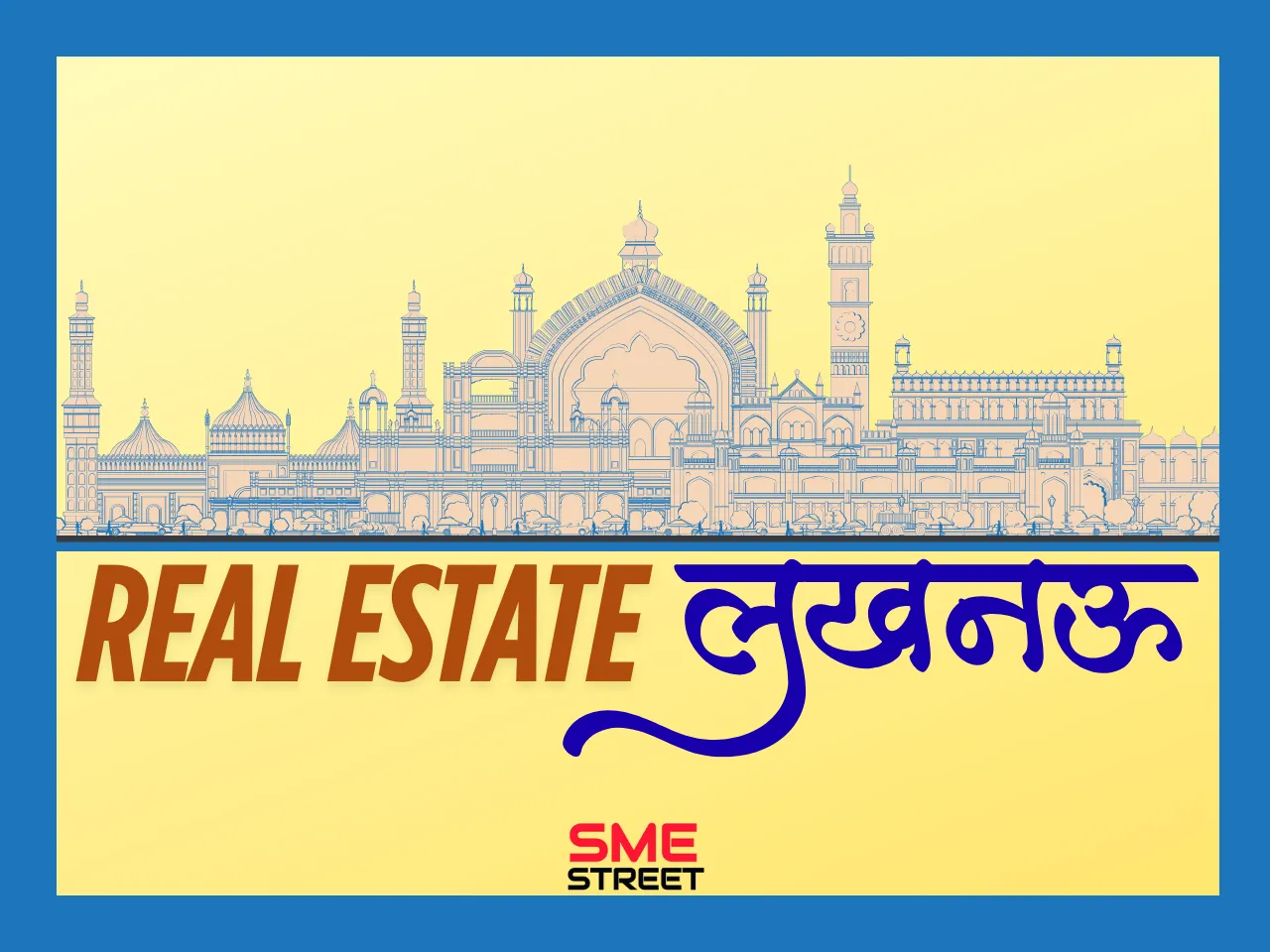 Real Estate Lucknow