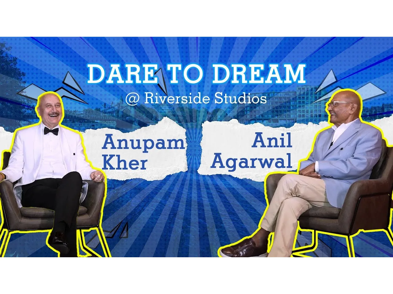 Dare To Dream Vedanta Chairman Anil Agarwal Shares Life Lessons with Anupam Kher