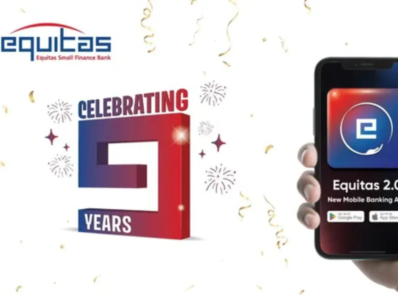 Equitas SFB Celebrates 9th Anniversary, Unveils Equitas 2.0 App