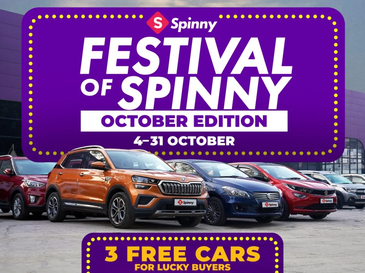 Festival of Spinny October Edition Live Across 25+ Cities in India