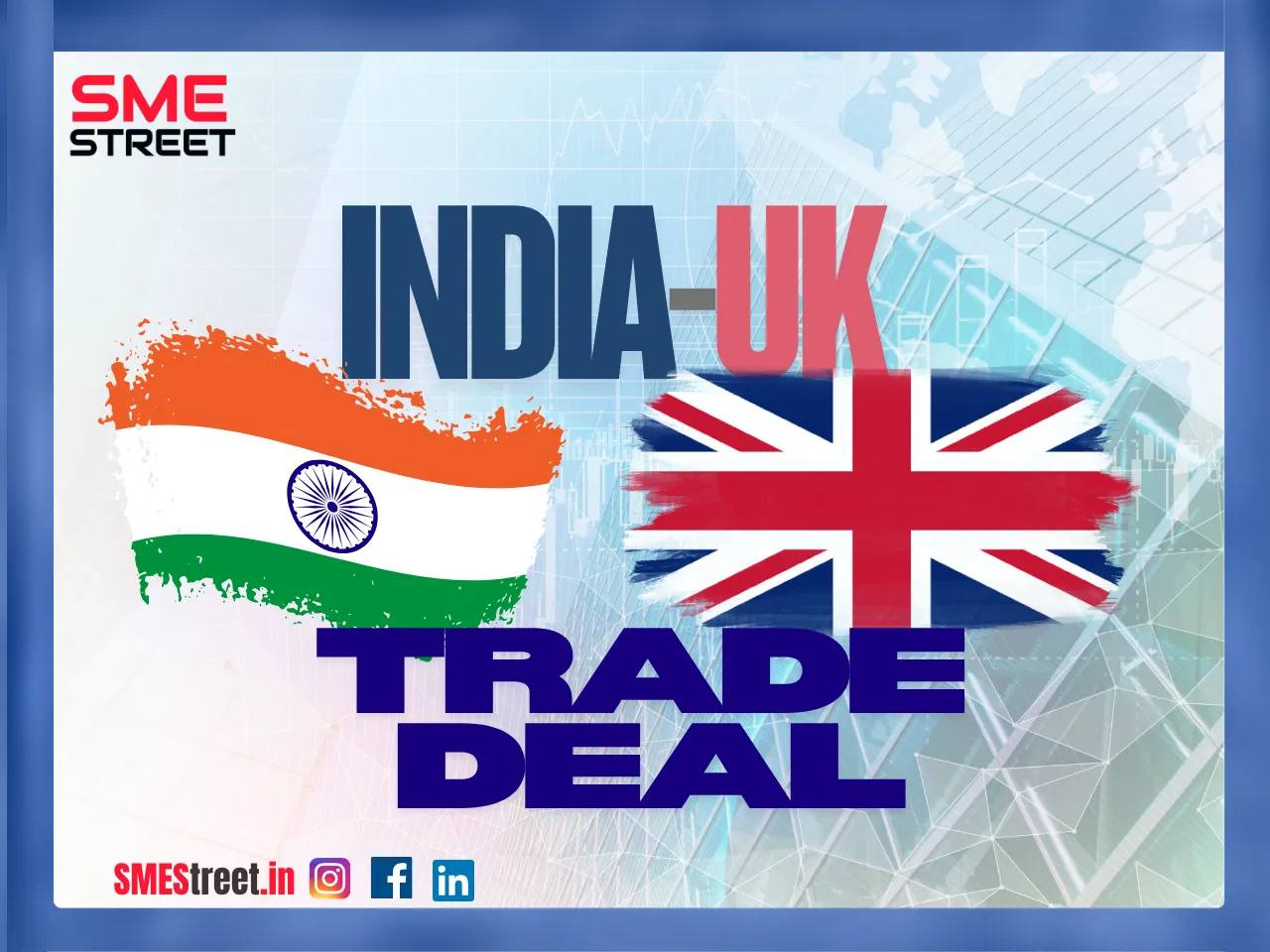 India-UK Trade Deal