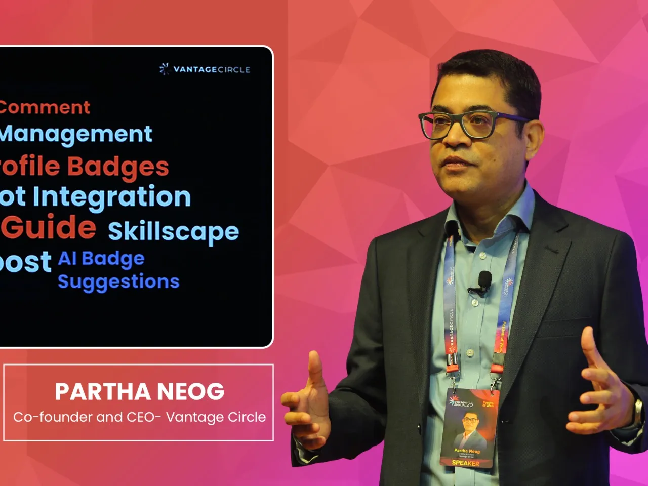 Partha Neog CEO and Co-founder of Vantage Circle