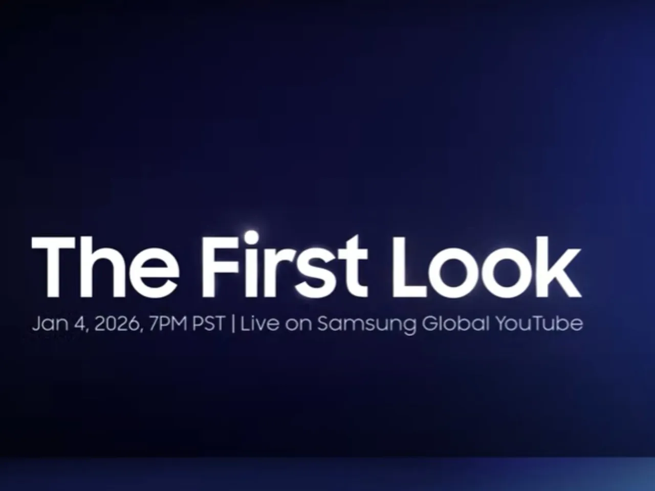 Samsung The First Look 2026 Event Set Ahead Of CES 2026