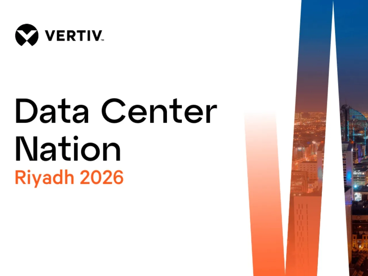 Vertiv To Present AI Infrastructure at Data Center Nation Riyadh 2026