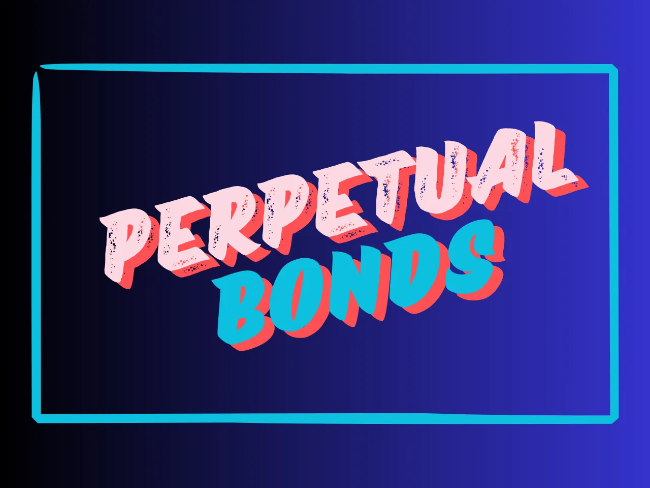 Perpetual bonds