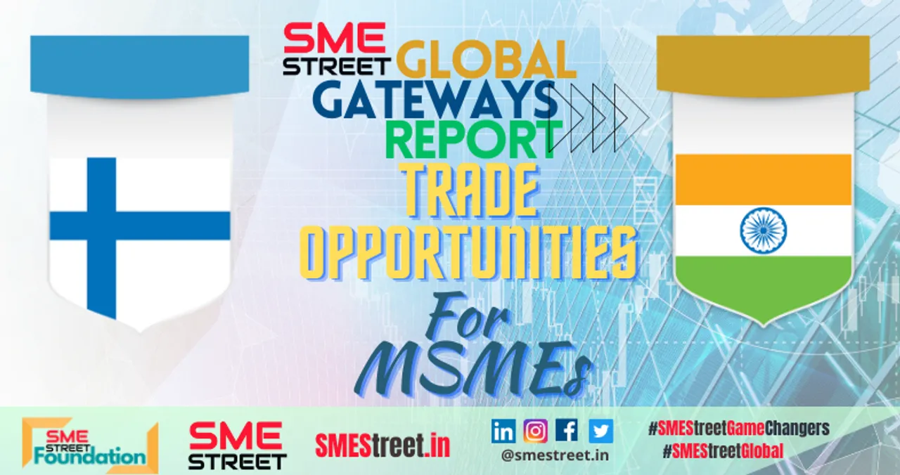 Finland and India, SMEStreet Global Gateways Report 2023