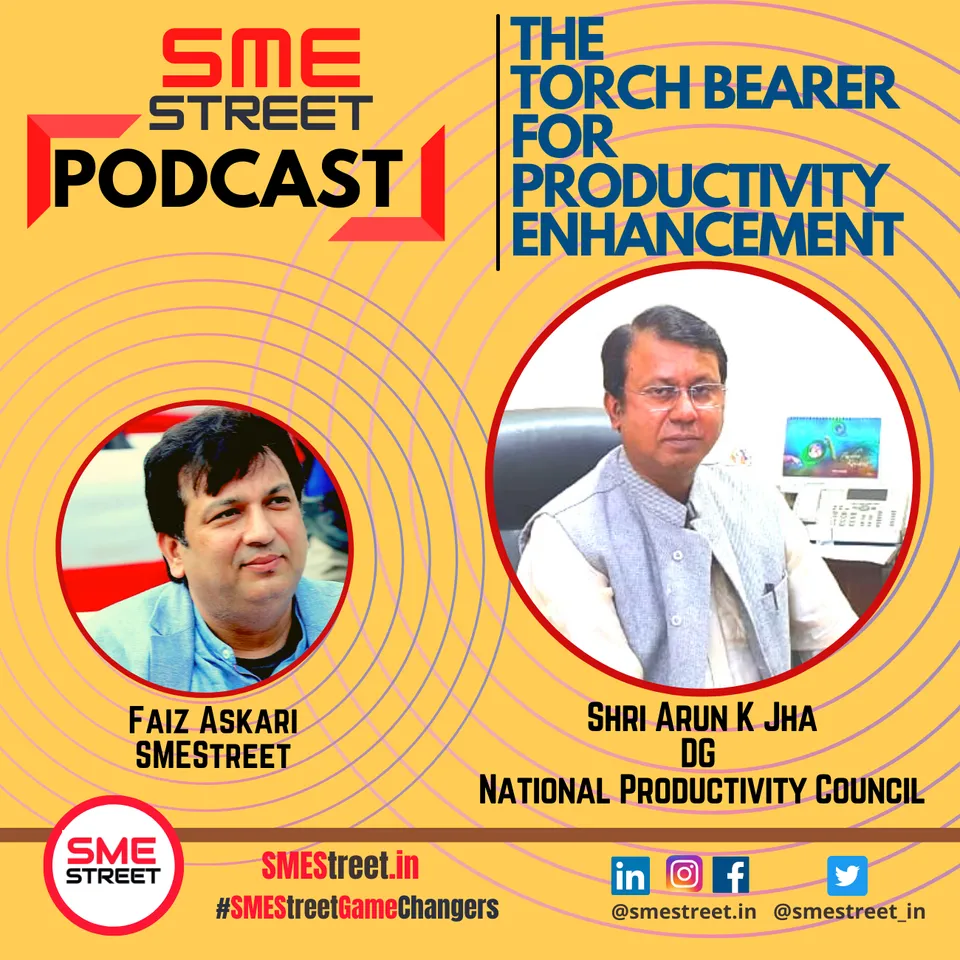 ARUN KUMAR JHA, SMESTREET PODCAST, FAIZ ASKARI