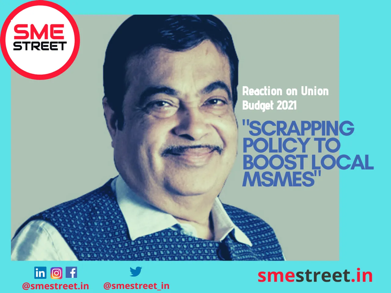 NItin Gadkari, MSME, Road Transport, SMESTreet