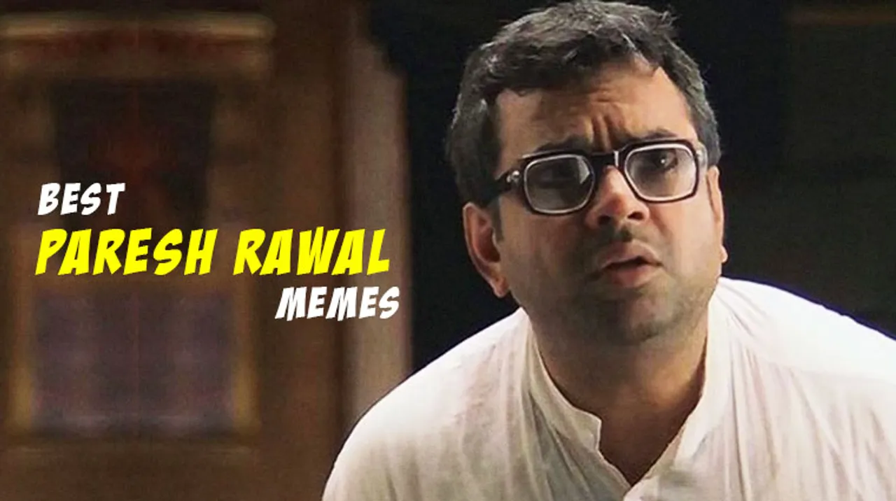Paresh Rawal memes