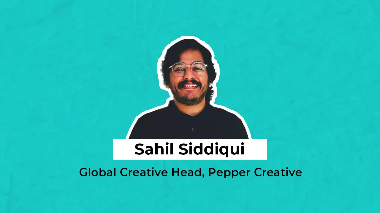 Pepper Creative Sahil Siddiqui