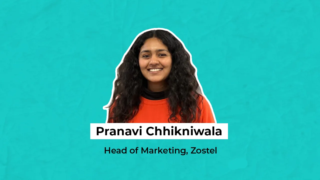 Zostel’s Pranavi Chhikniwala 