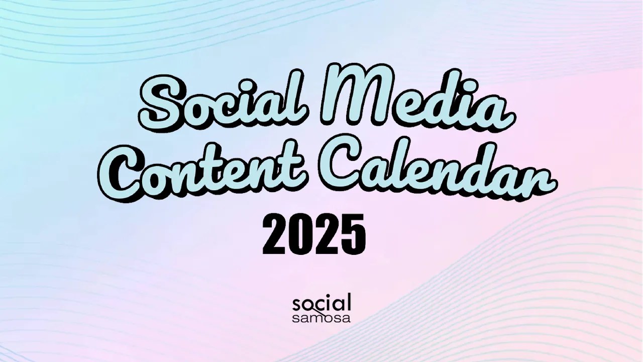 Social Media Content Calendar 2025